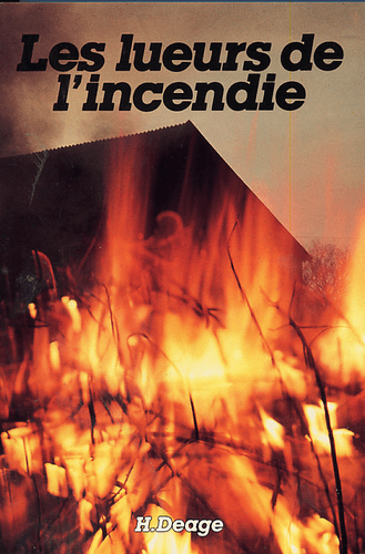 image du produit Les lueurs de l'incendie