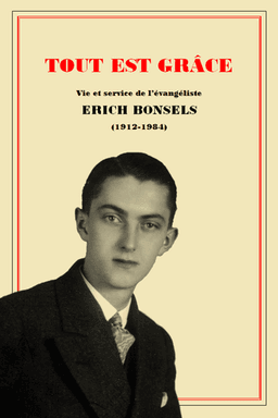 image du produit Tout est grâce - Biographie de E. Bonsels