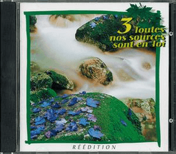 image du produit Toutes nos sources sont en Toi n°3