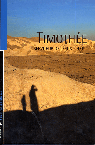 Produit Timothée, serviteur de Jésus Christ