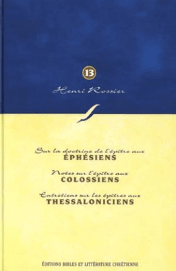 image du produit Méditations (Vol. 13) sur Ephésiens à 2 Thessaloniciens