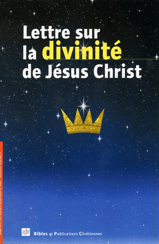 image du produit Lettre sur la divinité de Jésus Christ