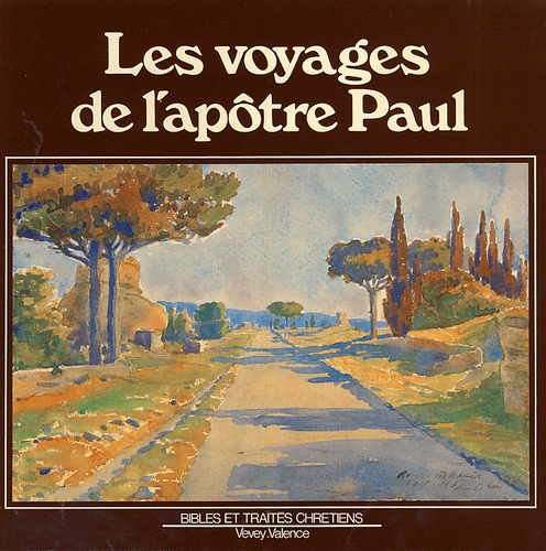 image du produit Les voyages de l'apôtre Paul, livre broché