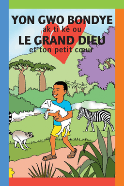 image du produit Le grand Dieu et ton petit coeur, Créole haïtien