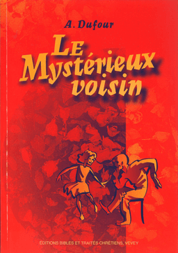 image du produit Le mystérieux voisin