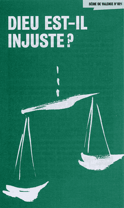 image du produit Dieu est-il injuste ? (paquet de 100)