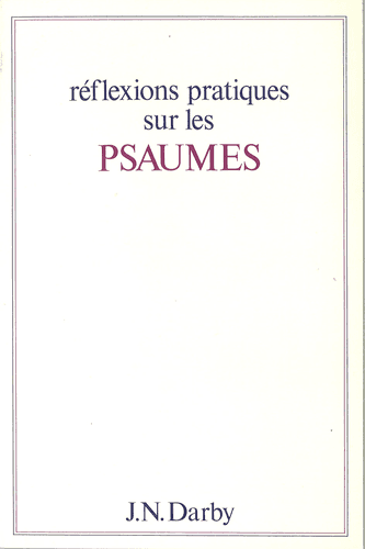 image du produit Réflexions pratiques sur les Psaumes, broché