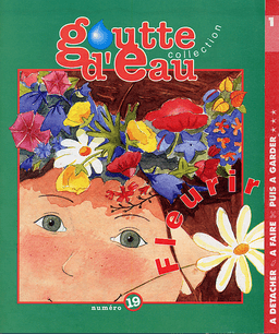 image du produit Goutte d'eau n°19 : Fleurir