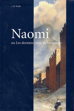 image du produit Naomi ou les derniers jours de Jérusalem