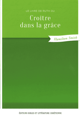 image du produit Croître dans la grâce, le livre de Ruth