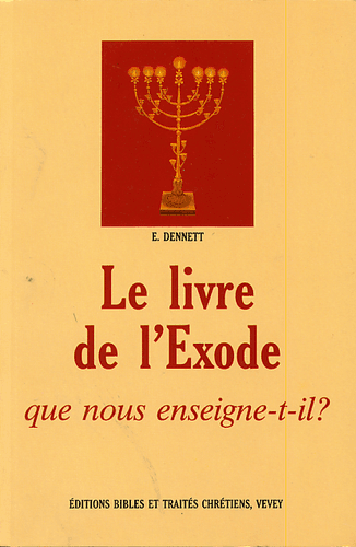 Produit Le livre de l'Exode, que nous enseigne-t-il ?
