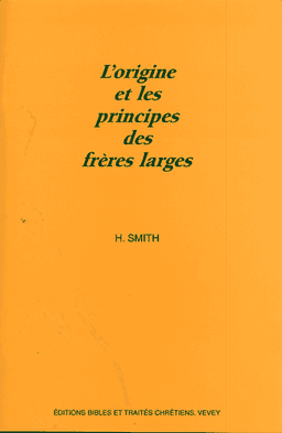 image du produit Origine et principes des frères larges