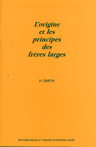 image du produit Origine et principes des frères larges