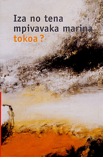 image du produit Qui sont les vrais adorateurs ? malgache