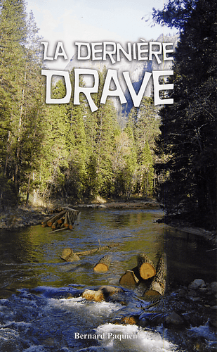 image du produit La dernière drave