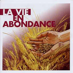 image du produit La vie en abondance