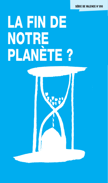 image du produit La fin de notre planète (paquet de 100)