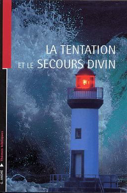 image du produit La tentation et le secours divin