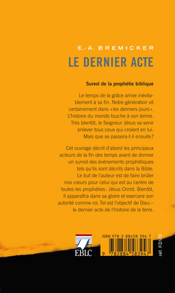 image du produit Le dernier acte : que nous réserve l'avenir ?