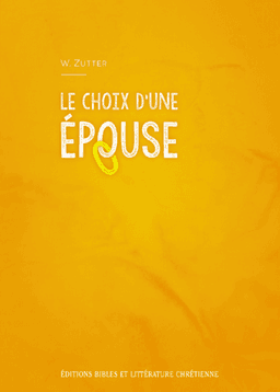 image du produit Le choix d'une épouse