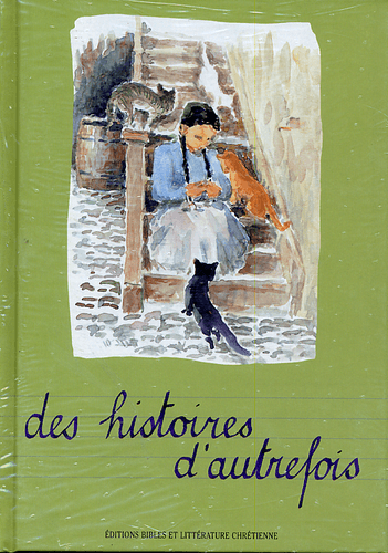 image du produit Des histoires d'autrefois