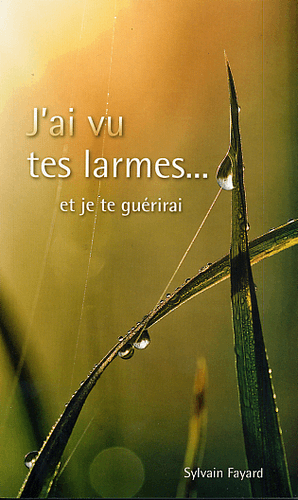 Produit J'ai vu tes larmes