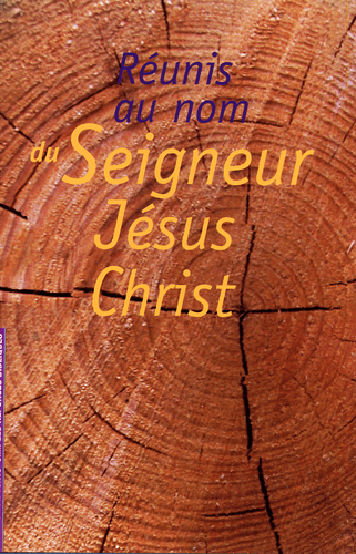 image du produit Réunis au Nom du Seigneur Jésus Christ