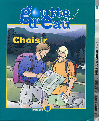 image du produit Goutte d'eau n°47 : Choisir