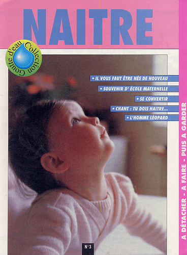 image du produit Goutte d'eau n° 3 : Naître