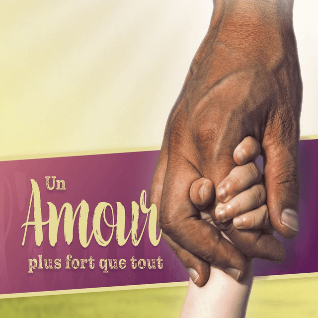 image du produit Un amour plus fort que tout