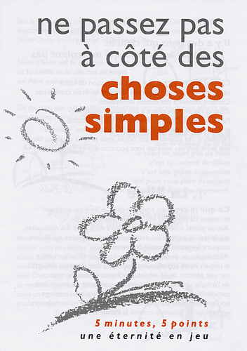 image du produit Dépliant : Ne passez pas à côté des choses simples