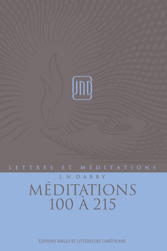 image du produit Lettres et Méditations - Vol 15 - Méditations 100 à 215
