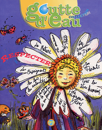image du produit Goutte d'eau n°77 : Respecter