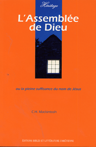 image du produit L'Assemblée de Dieu, ou la pleine suffisance du nom de Jésus