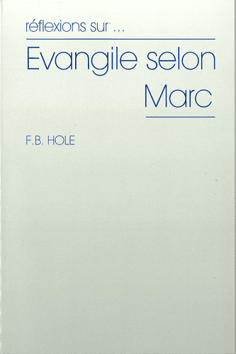 image du produit Réflexions sur l'évangile selon Marc