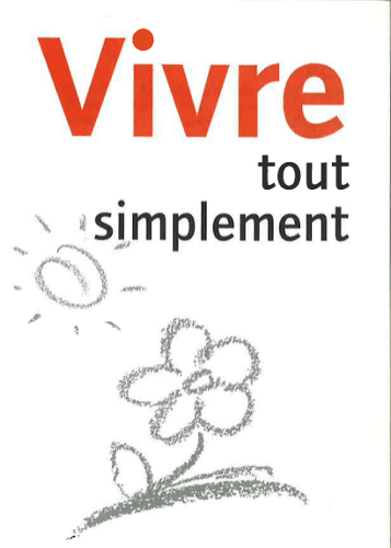 image du produit Dépliant : Vivre tout simplement