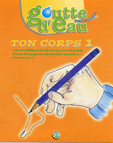 image du produit Goutte d'eau n°72 : Ton corps n°1
