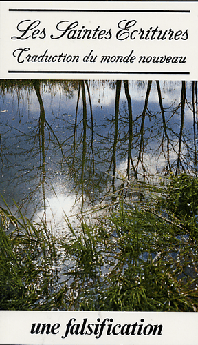 image du produit Traduction du Monde Nouveau, une falsification