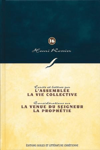 Produit L'assemblée, la vie collective. La venue du Seigneur, la prophétie (Vol. 16)