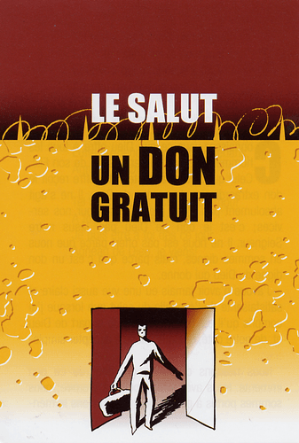 image du produit Le salut : un don gratuit
