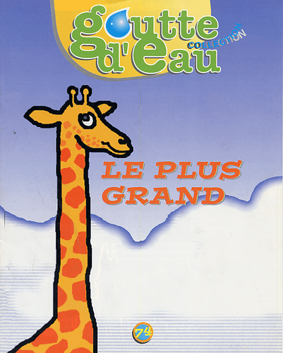 image du produit Goutte d'eau n°74 : Le plus grand