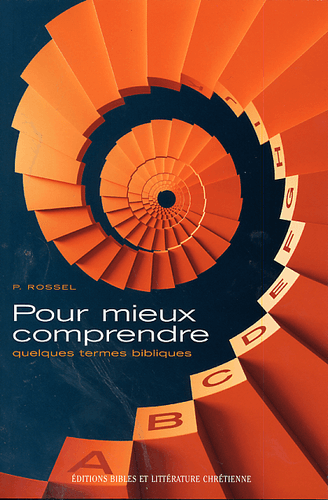 image du produit Pour mieux comprendre quelques termes bibliques de A à Z
