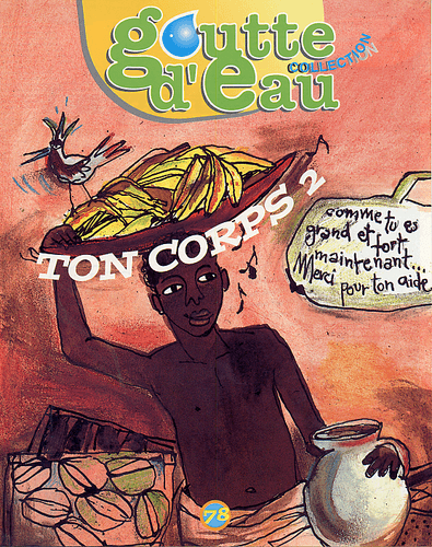 image du produit Goutte d'eau n°78 : Ton corps n° 2