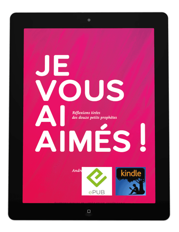 image du produit Je vous ai aimés ! Réflexions tirées des "petits" prophètes -eBook